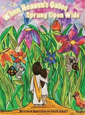 When Heaven's Gates Sprung Open Wide