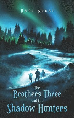 Dani Kraai - Brothers Three, Häftad