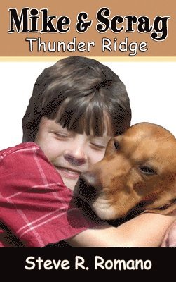 Mike and Scrag: Thunder Ridge