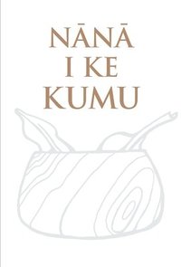 bokomslag N?n? i ke Kumu