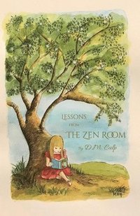 bokomslag Lessons from The Zen Room