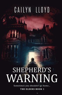 Shepherd's Warning 1