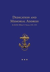 bokomslag Dedication and Memorial Address