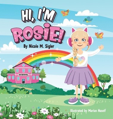 Hi, I'm Rosie!