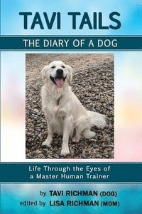 bokomslag Tavi Tails - The Diary of a Dog