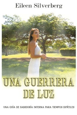 Una Guerrera de Luz 1