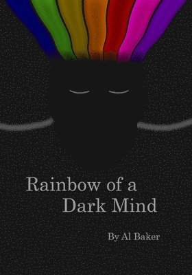 bokomslag Rainbow of a Dark Mind