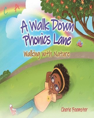 A Walk Down Phonics Lane Walking with Nature