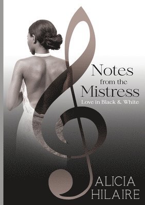 Notes From The Mistress
