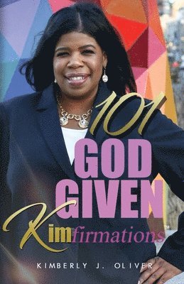 101 God Given KIMFirmations