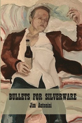 bokomslag Bullets for Silverware