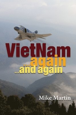 bokomslag VietNam Again and Again!