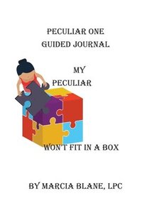 bokomslag Peculiar One Guided Journal