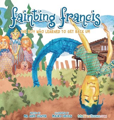 Gunter, Nate Gunter, Mr. Nate, Gunter, Nate Books, Mr. Nate, Books - Fainting Francis, Inbunden