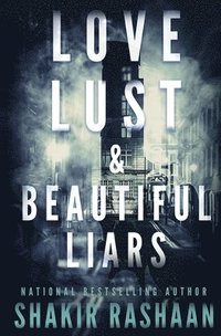 bokomslag Love, Lust & Beautiful Liars