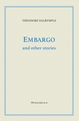 Embargo and Other Stories 1