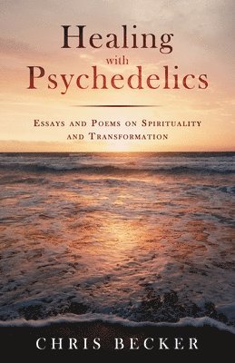 Healing with Psychedelics 1