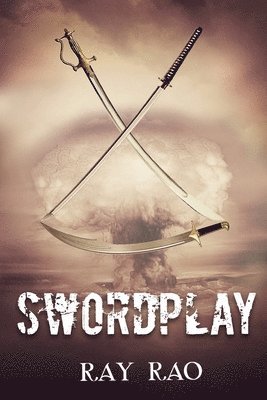 Ray Rao, Derek Vasconi - Swordplay, Häftad