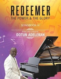 bokomslag Redeemer the Power & the Glory Songbook 4