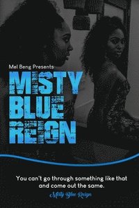 bokomslag Misty Blue Reign