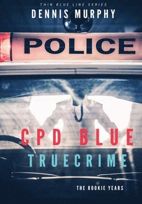 Dennis Patrick Murphy - Cpd Blue, Inbunden