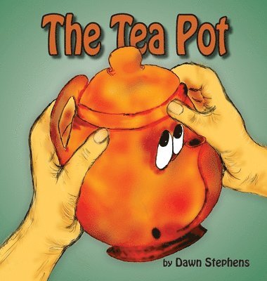 Dawn Stephens, Crystal Bowman - Tea Pot, Inbunden