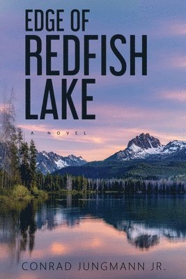 bokomslag Edge of Redfish Lake