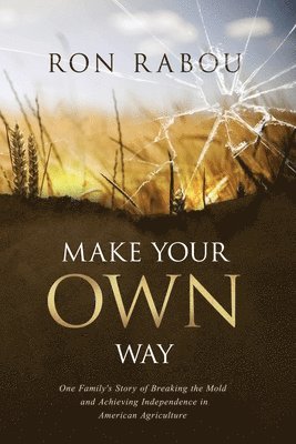 Make Your OWN Way 1