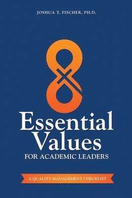 8 Essential Values for Academic Leaders 1