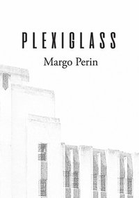 bokomslag Plexiglass