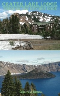 bokomslag Crater Lake Lodge