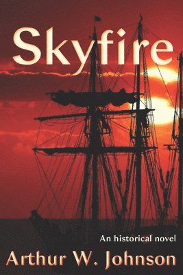 Arthur Johnson - Skyfire, Häftad