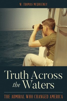W Thomas McQueeney - Truth Across the Waters, Häftad