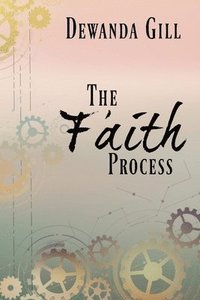 bokomslag The Faith Process