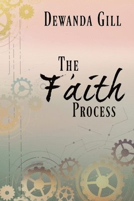 The Faith Process 1