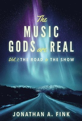 bokomslag Music Gods are Real