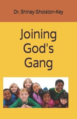 Joining God's Gang 1