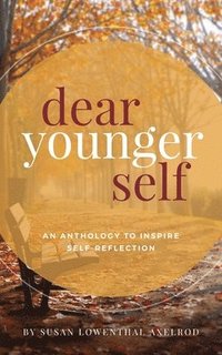 bokomslag Dear Younger Self
