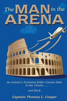 The Man in the Arena 1