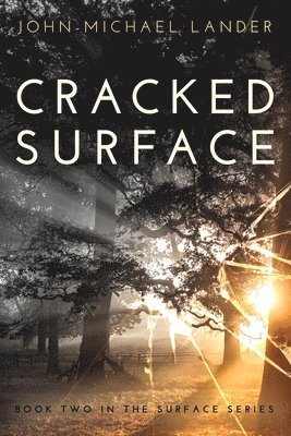 John-Michael Lander - Cracked Surface, Häftad