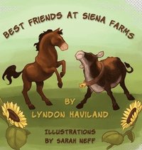 bokomslag Best Friends at Siena Farms