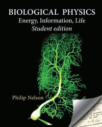 bokomslag Biological Physics Student Edition