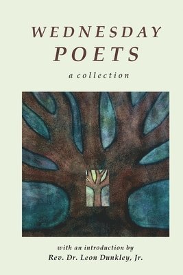 Wednesday Poets: A Collection 1