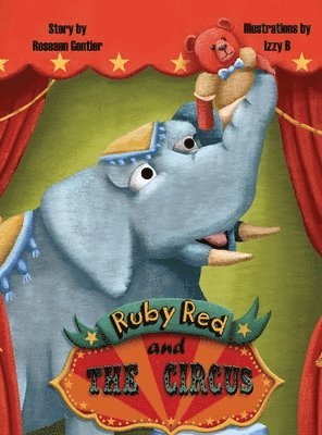 Ruby Red and the Circus 1