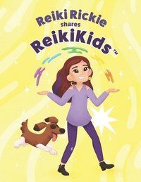 bokomslag Reiki Rickie shares ReikiKids