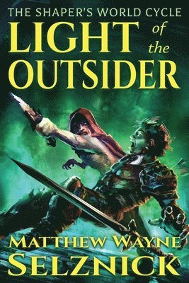 Light of the Outsider 1