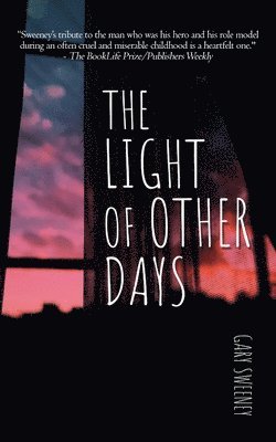 bokomslag The Light of Other Days