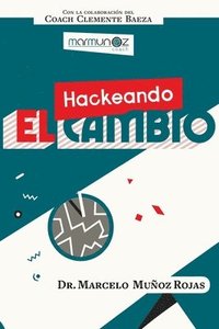 bokomslag Hackeando El Cambio