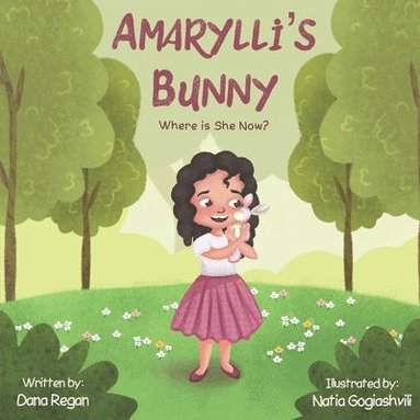 bokomslag Amarylli's Bunny: Where is She Now?