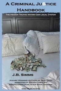 bokomslag A Criminal Justice Handbook